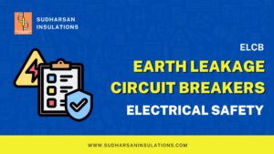 What is an ELCB | How Earth Leakage Circuit Breaker Works