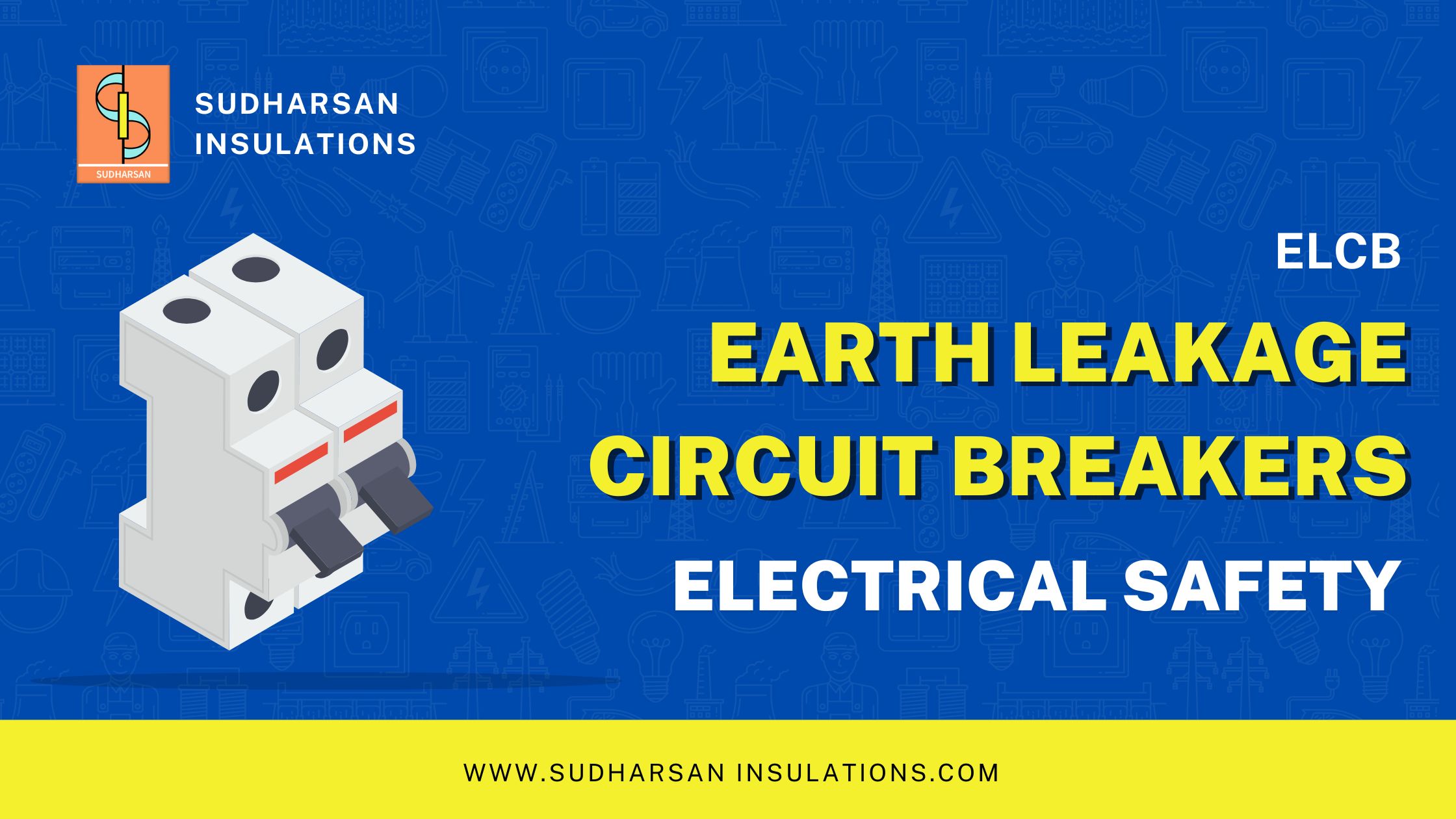 What is an ELCB | How Earth Leakage Circuit Breaker Works