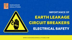 Earth Leakage Circuit Breakers (ELCB) Importance of Electrical Safety